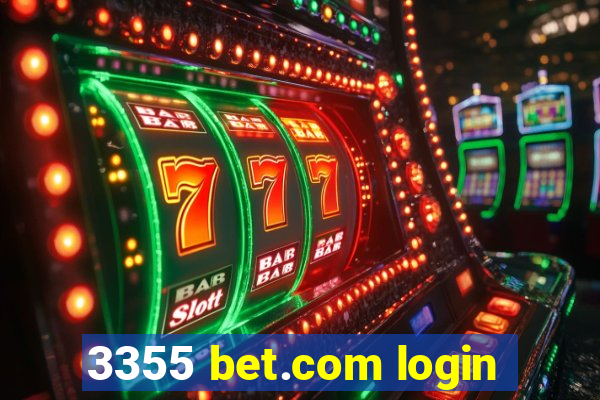 3355 bet.com login