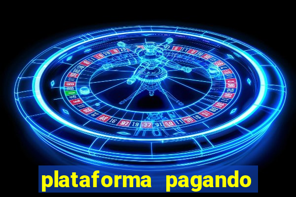 plataforma pagando no cadastro bet