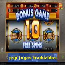 psp jogos traduzidos