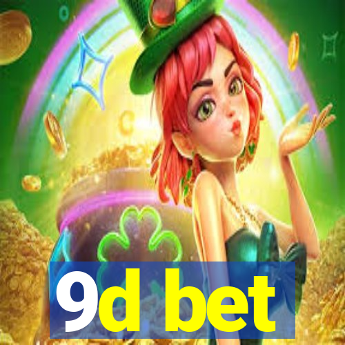 9d bet