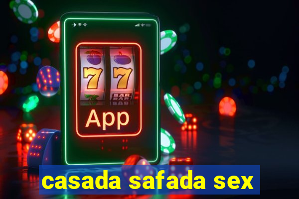 casada safada sex