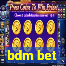 bdm bet