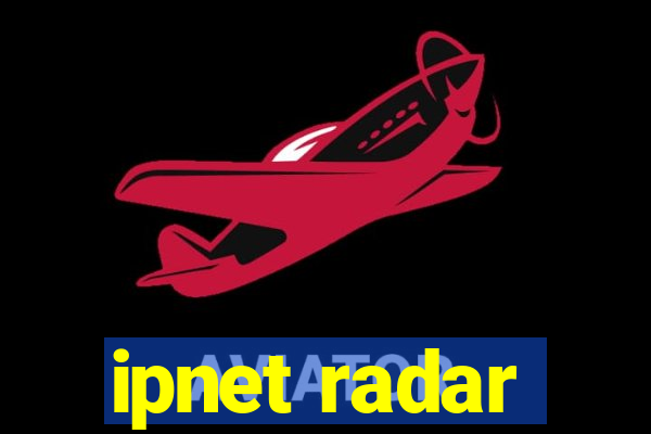 ipnet radar