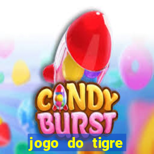 jogo do tigre plataforma chinesa