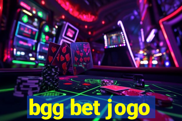 bgg bet jogo