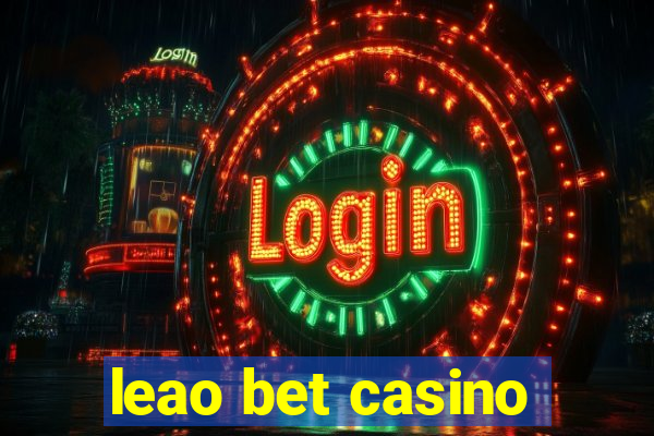 leao bet casino