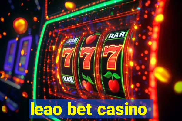 leao bet casino