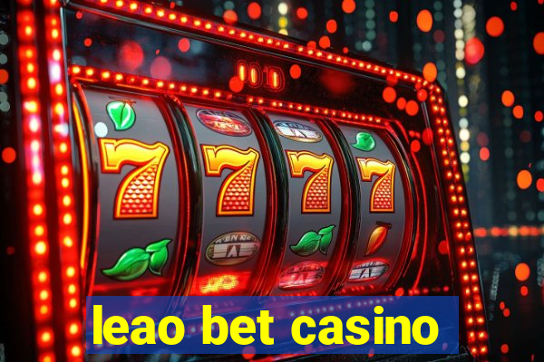 leao bet casino