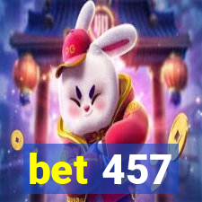 bet 457