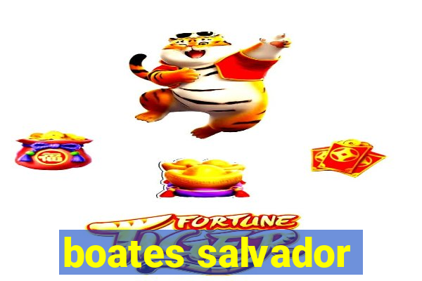 boates salvador