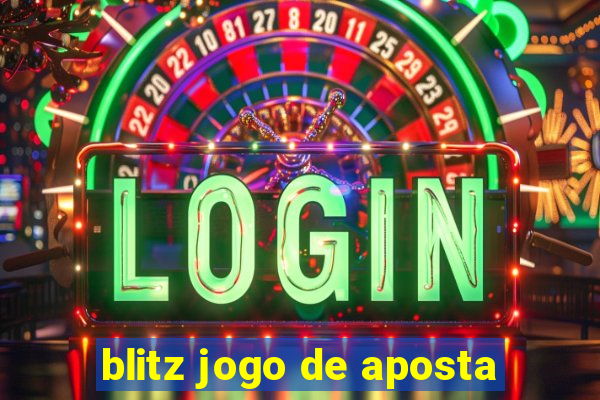 blitz jogo de aposta