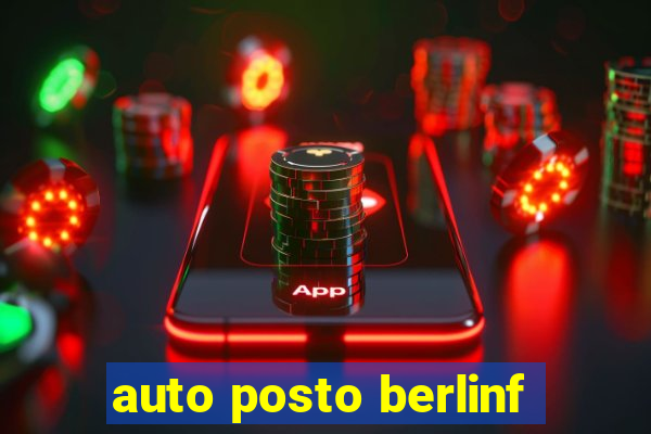 auto posto berlinf