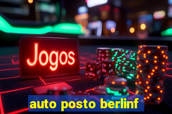 auto posto berlinf