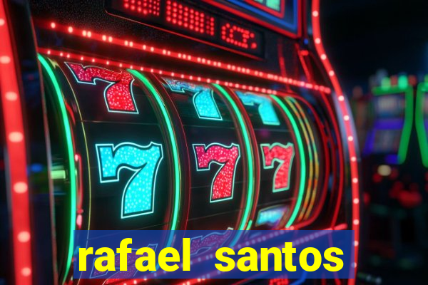 rafael santos uniduni t