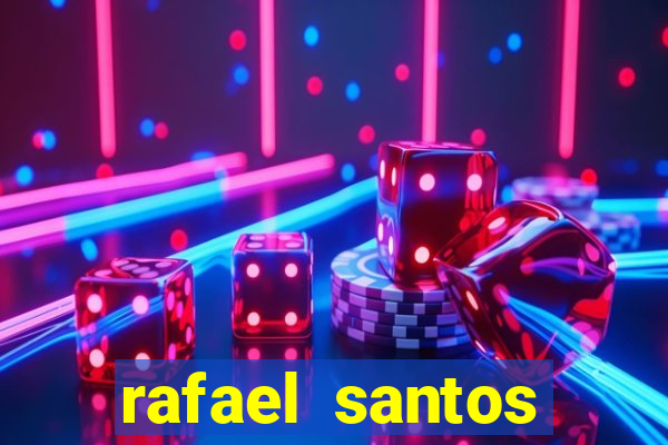 rafael santos uniduni t