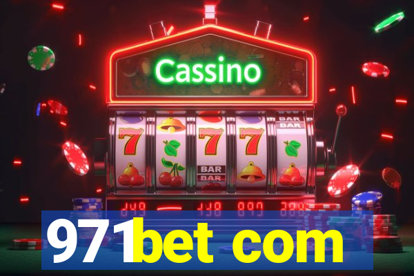 971bet com