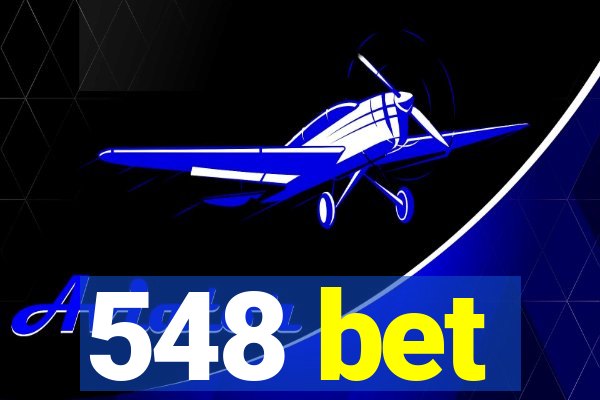 548 bet