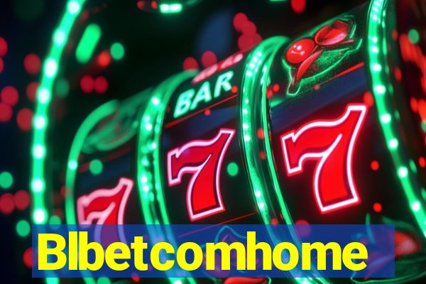 Blbetcomhome