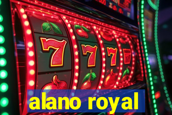 alano royal