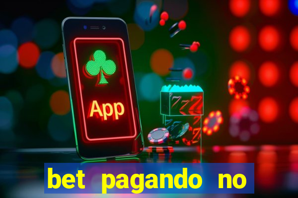 bet pagando no cadastro sem deposito