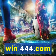 win 444.com