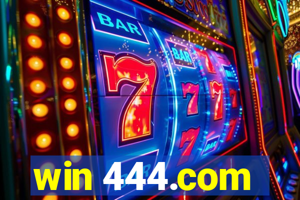 win 444.com