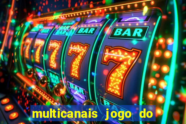 multicanais jogo do flamengo ao vivo