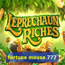 fortune mouse 777