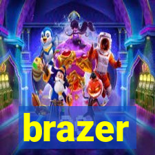 brazer