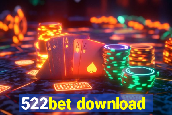 522bet download