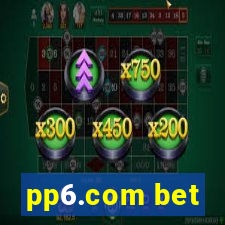 pp6.com bet