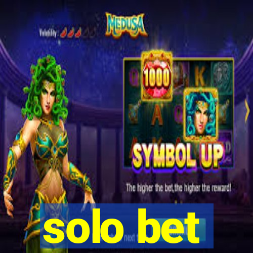 solo bet