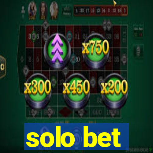 solo bet