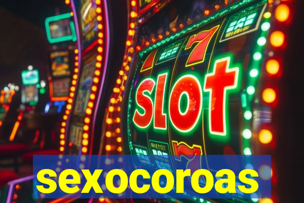 sexocoroas