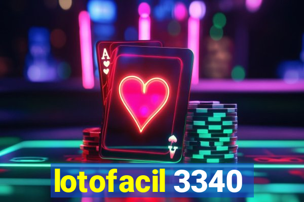 lotofacil 3340