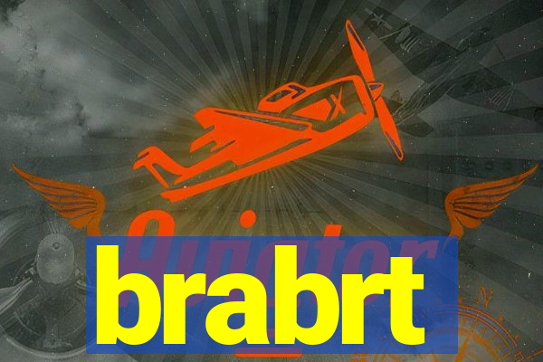 brabrt