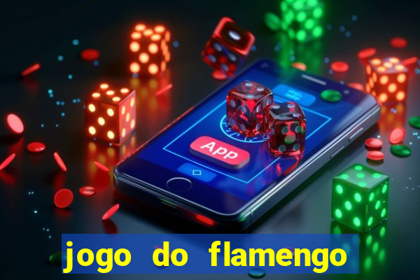 jogo do flamengo ao vivo multicanais