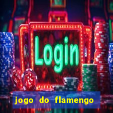 jogo do flamengo ao vivo multicanais