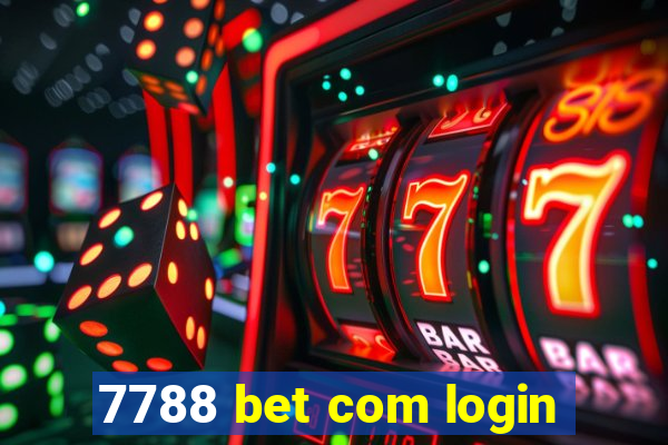 7788 bet com login