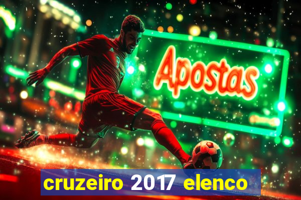 cruzeiro 2017 elenco