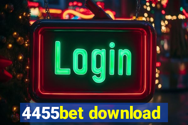 4455bet download