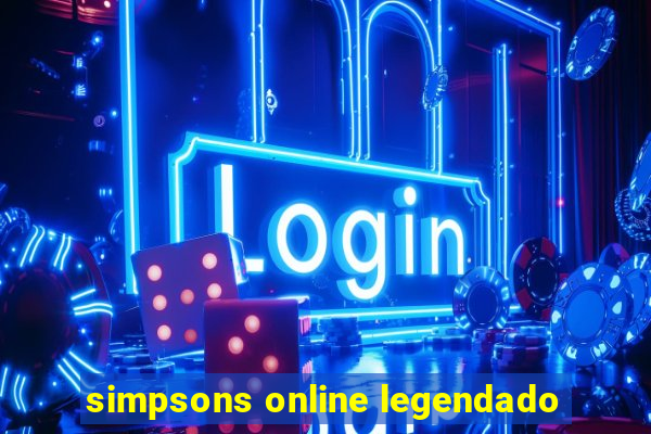 simpsons online legendado