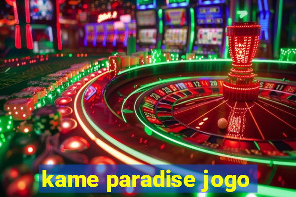 kame paradise jogo