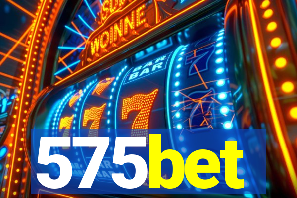 575bet