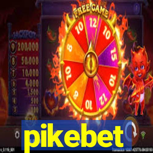 pikebet