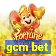 gcm bet