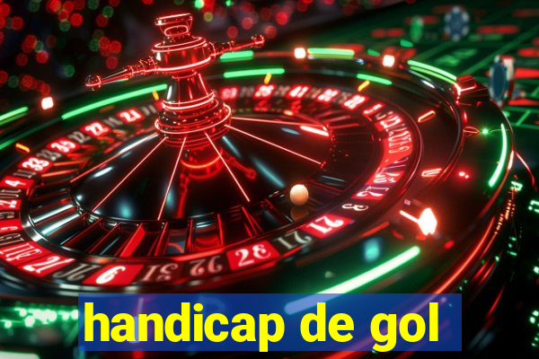 handicap de gol