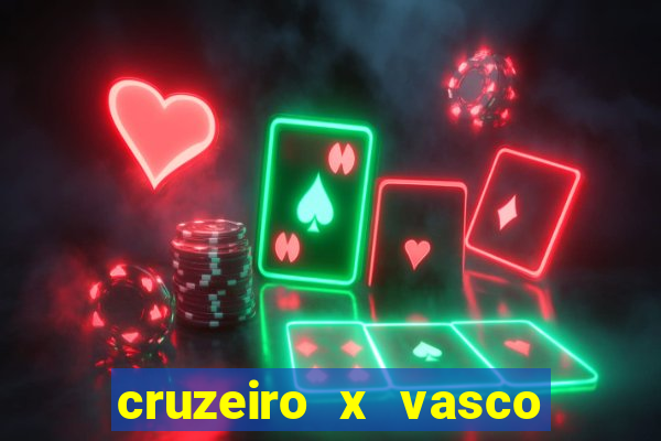 cruzeiro x vasco da gama multicanais