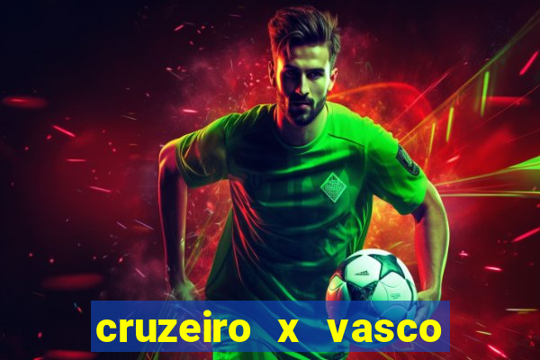 cruzeiro x vasco da gama multicanais