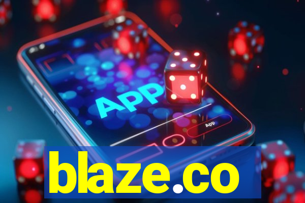 blaze.co